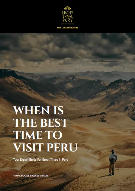 WHEN IS THE BEST TIME TO TRAVEL TO PERU